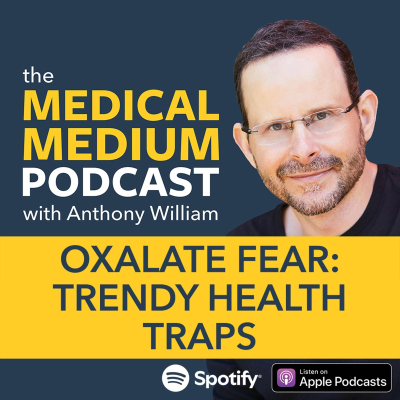 episode 104 Oxalate Fear: Trendy Health Traps artwork