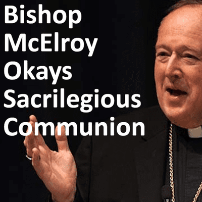 episode Bishop McElroy Okays Sacrilegious Holy Communion artwork