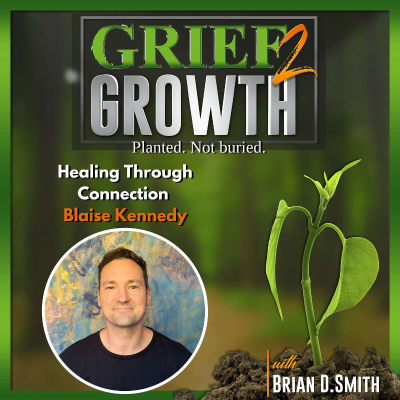 episode Healing Through Connection: Trauma, Awakening & Collective Consciousness w/ Blaise Kennedy EP 425 artwork
