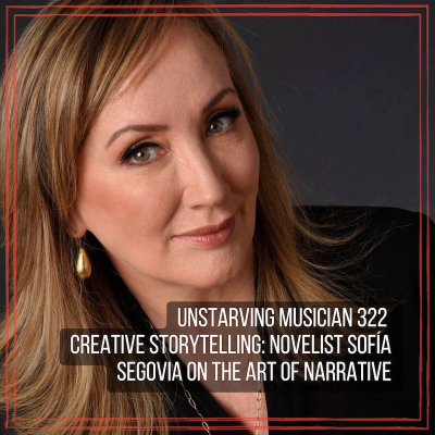 episode 322 Creative Storytelling: Novelist Sofía Segovia on the Art of Narrative artwork
