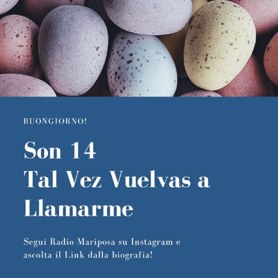 episode Buongiorno e Buon Martedì con Son 14: "Tal vez vuelvas a Llamarme" | Episodio
1098 | Son artwork