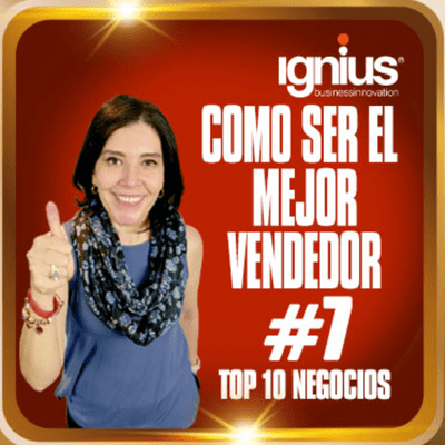 episode Capítulo 7: CÓMO SER EL MEJOR VENDEDOR artwork