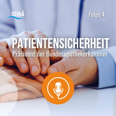 episode Podcast mit dem Präsidenten der Bundesapothekerkammer zur Patientensicherheit artwork