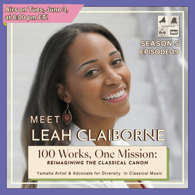 episode Official Trailer ✅: Season 5 Episode 19 "100 Works, One Mission," feat. Dr. Leah Claiborne - Yamaha Artist & Scholar artwork