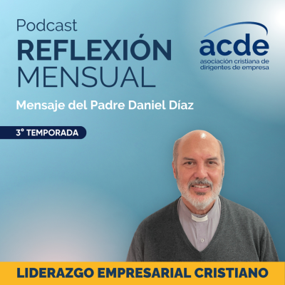 Reflexión Mensual ACDE