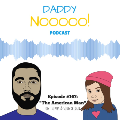 episode Episode #167: The American Man artwork