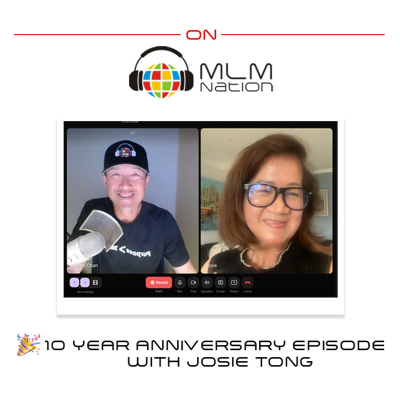 episode 10 Year Anniversary: 5 Powerful Lessons w Josie Tong artwork