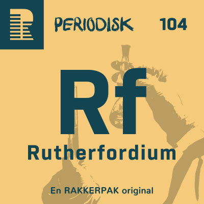 episode 104 Rutherfordium: Kernefysikkens grundlægger artwork