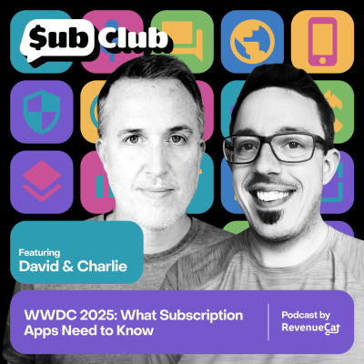 episode WWDC 2025: What Subscription Apps Need to Know artwork