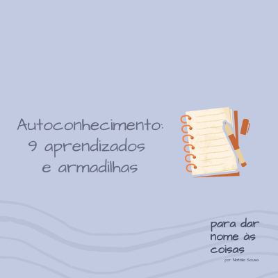 episode S07EP284 - Autoconhecimento: 9 aprendizados e armadilhas artwork