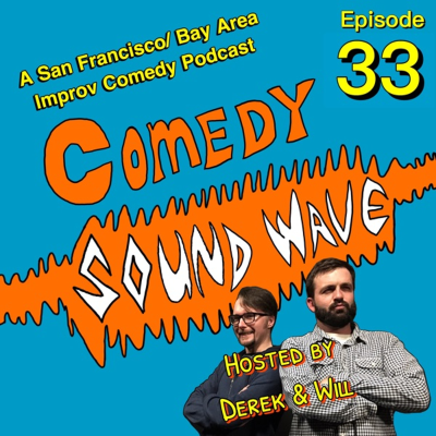 episode 33 Ryan Crowe & Brett Cassette! Hosted by Derek Magnuson & Will Maguire!!! at Pianofight artwork