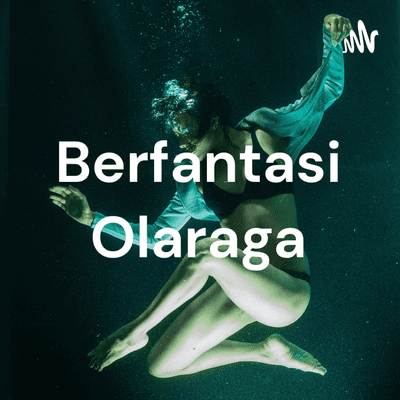 Berfantasi Olaraga