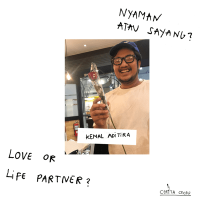 episode Episode 03: Ceurita Kemal Aditira - Love or Life Partner? Nyaman atau Sayang? #Ngosal (Ngobrol Asal) artwork
