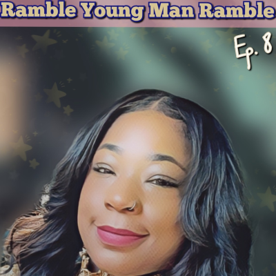 episode Ramble Young Man Ramble S2. Ep. 8 How to mix Family & business with Guest Entrepreneur/Jaime Morton artwork