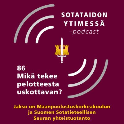 episode 86 Mikä tekee pelotteesta uskottavan? artwork