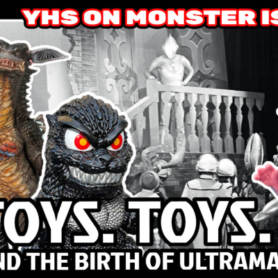 episode Birth of Ultraman Stage Show + Kaiju Toy News Galore! artwork