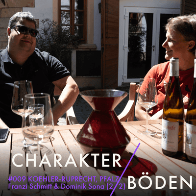episode Franzi Schmitt & Dominik Sona, Weingut Koehler-Ruprecht, Kallstadt / Pfalz (2/2) artwork