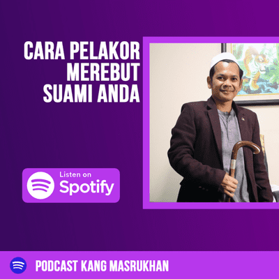 episode EP46 - Cara Pelakor Merebut Suami Anda artwork