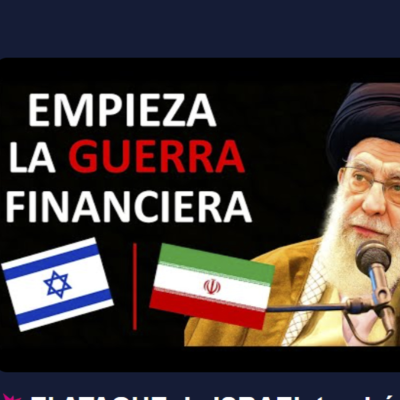episode 💥El ATAQUE de ISRAEL tendrá SERIAS CONSECUENCIAS Económicas |👉 Cómo PROTEGERSE ? artwork