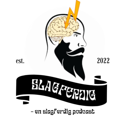 Slagferdig - en slagferdig podcast