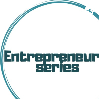 Entrepreneurial Series