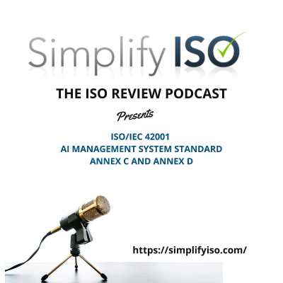 episode ISO/IEC 42001 AI management system standard, Annex C and Annex D artwork