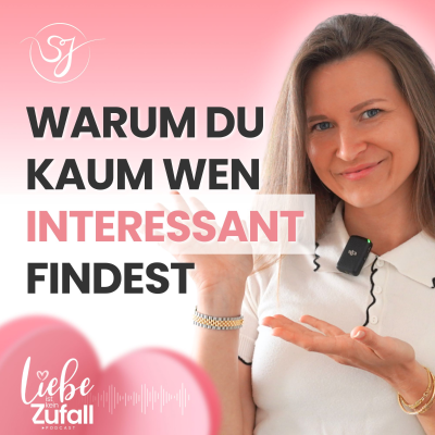 episode Ich finde kaum wen interessant, wie soll sich das ändern? artwork