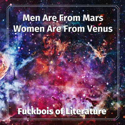 episode 4: Men Are From Mars, Women Are From Venus - Lauren Emily Whalen artwork