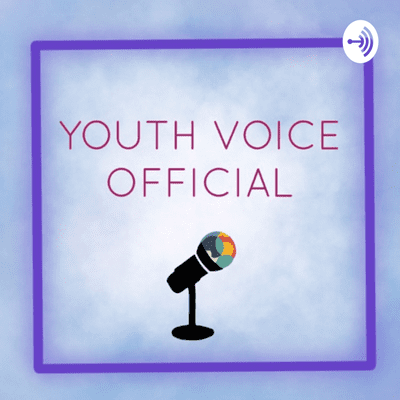 Youth Voice Podcast