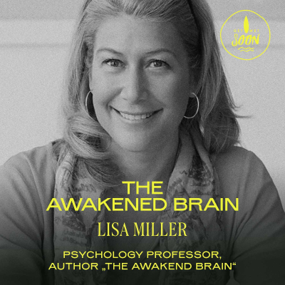 episode Lisa Miller: The awakened Brain artwork