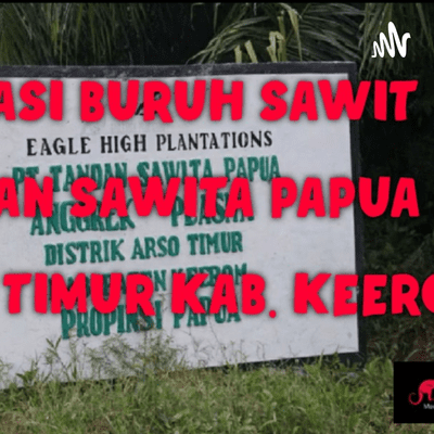 Liputan Lao-Lao TV: Masalah Buruh PT Tandan Sawita Papua di Arso Timur, Keerom