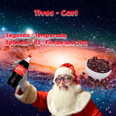 episode Fim de ano 2021 - Segunda Temporada - Episódio 03 artwork