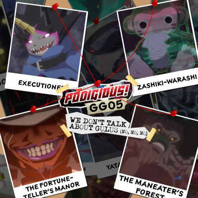 episode GG05. We Don’t Talk about Gulus (No, No, No) artwork