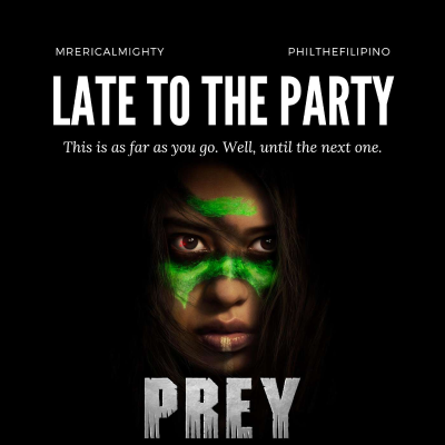 episode Late To The Party - Prey artwork
