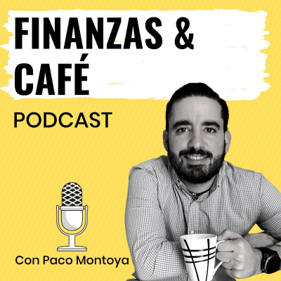 Finanzas y Café - podcast