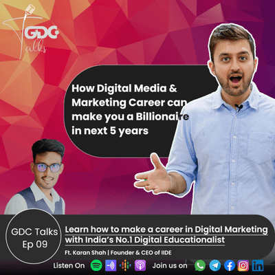 episode Learn How to make a Career in Digital Marketing With India's No.1 Digital Educationalist artwork