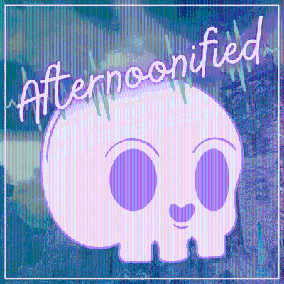 Afternoonified