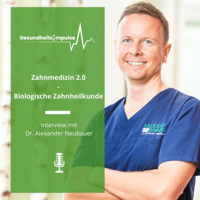 episode Zahnmedizin 2.0 - Biologische Zahnheilkunde artwork