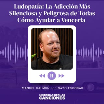 episode 471. Ludopatía: La Adicción Más Silenciosa y Peligrosa de Todas I Cómo Ayudar a Vencerla - Manuel Salmun artwork