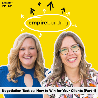 episode 283. Negotiation Tactics: How to Win for Your Clients (Part 1) artwork