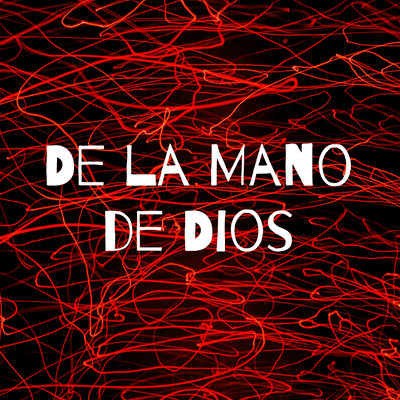 De la Mano de Dios