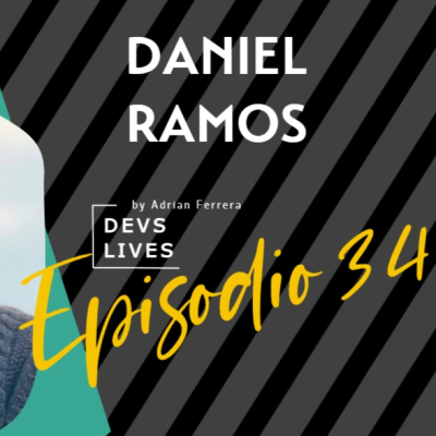 episode Devs Lives #34 Daniel Ramos | Cerramos el año como lo empezamos artwork