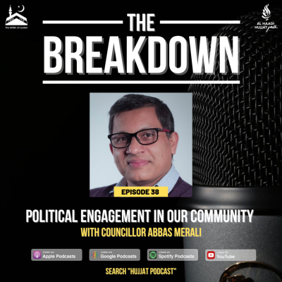 episode The Breakdown Ep. 38: Political Engagement in our Community ft. Councillor Abbas Merali artwork