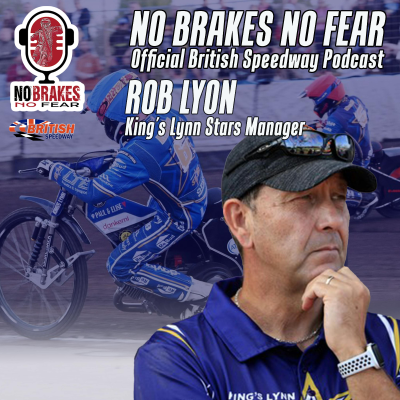 episode Main Guest: ROB LYON, King's Lynn Stars Team Manager artwork