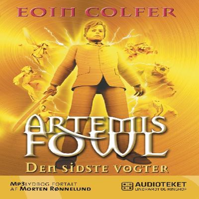 Cover image Artemis Fowl 8 - Den sidste vogter