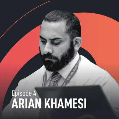 episode Episode #4 - Arian Khameshi artwork