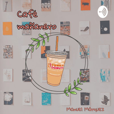 Café mañanero