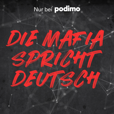Die Mafia spricht Deutsch
