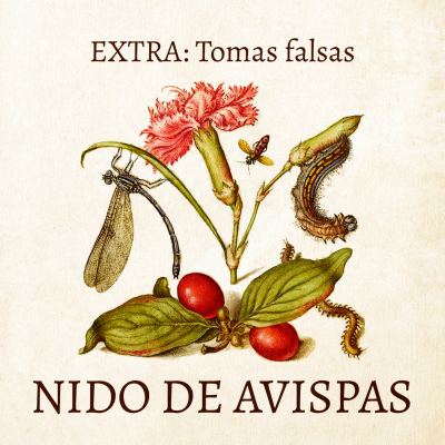 episode Nido de Avispas Extra - Tomas falsas artwork