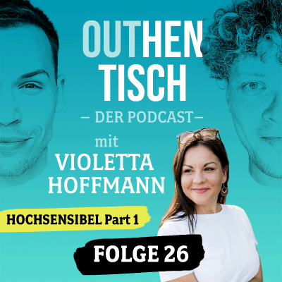 episode 26 · Hochsensibel Part 1 mit Violetta Hoffman artwork